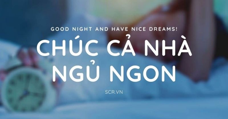 Ảnh chúc ngủ ngon dành cho gia đình