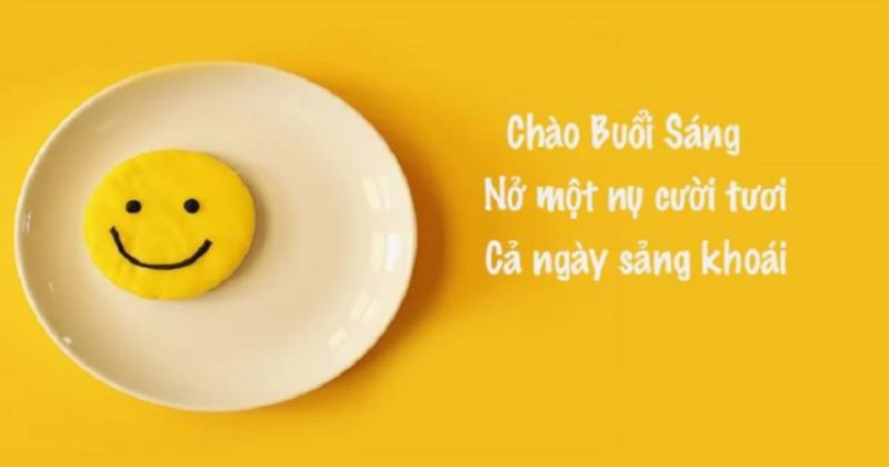 Lời chào buổi sáng hài hước, vui nhộn