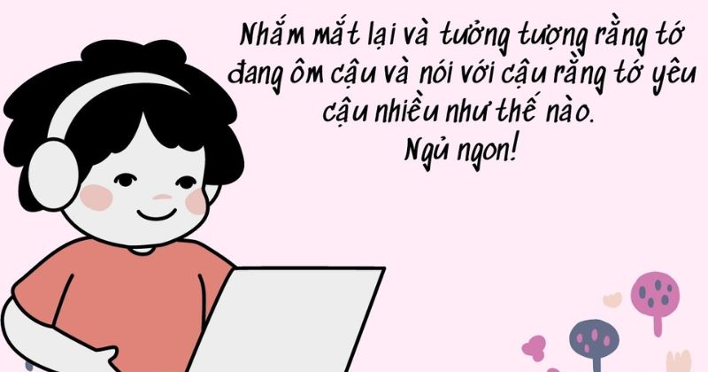 Lời chúc ngủ ngon ngọt ngào dành cho người yêu